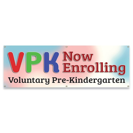 Signmission VPK Now Enrolling Banner Concession Stand Food Truck Single Sided B-72-30176